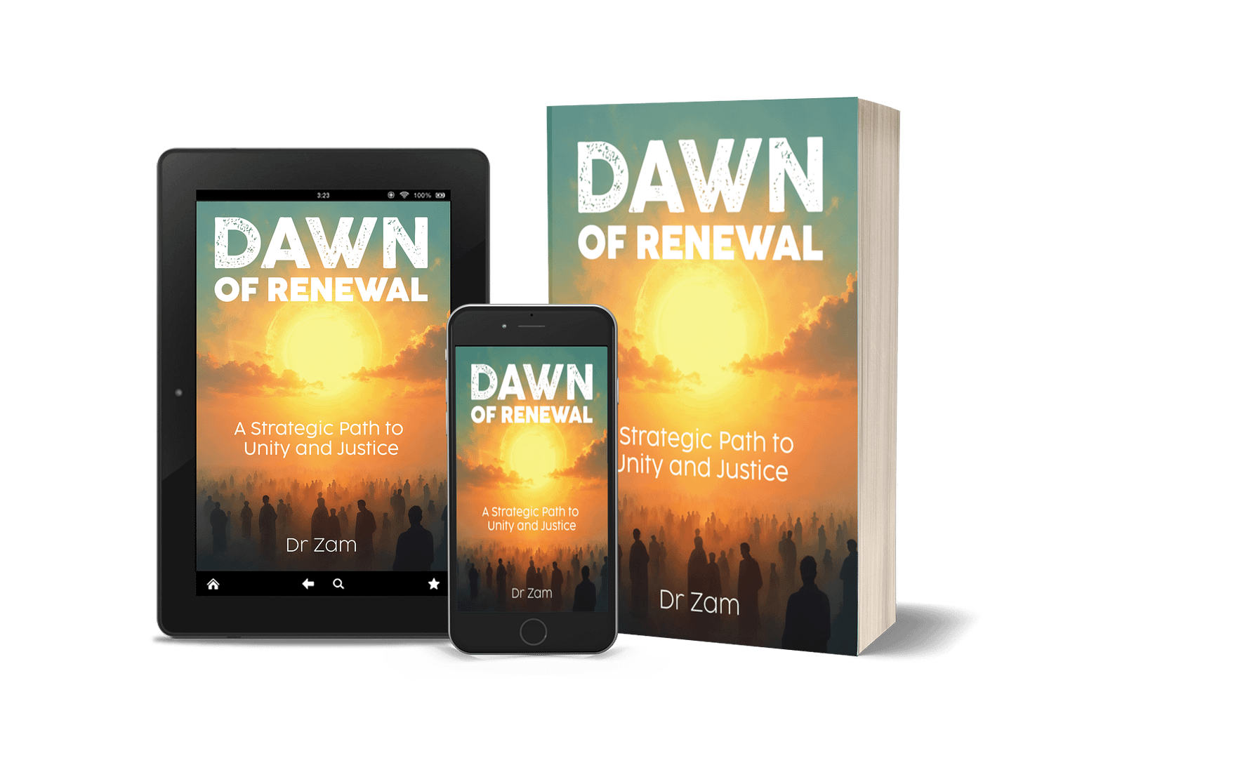 Dawn of Renewal- A Strategic Path to Unity and Justice - Book Mockup - Composite Book